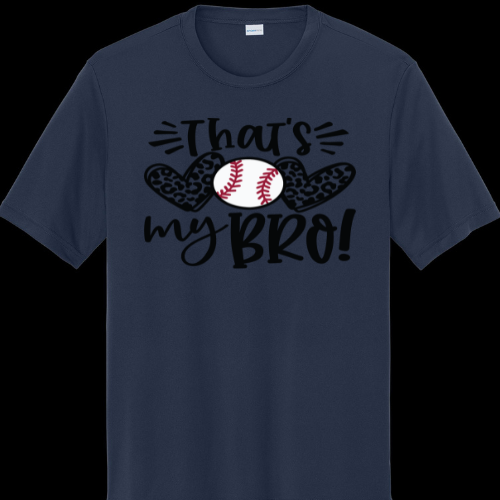 That's my bro t-shirt