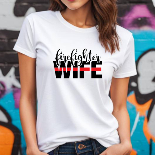 Firefighter wife - shirt