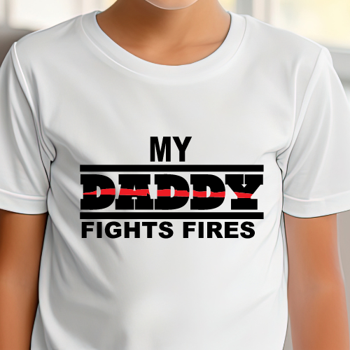 My Daddy Fights Fires - Short Sleeve T-shirt