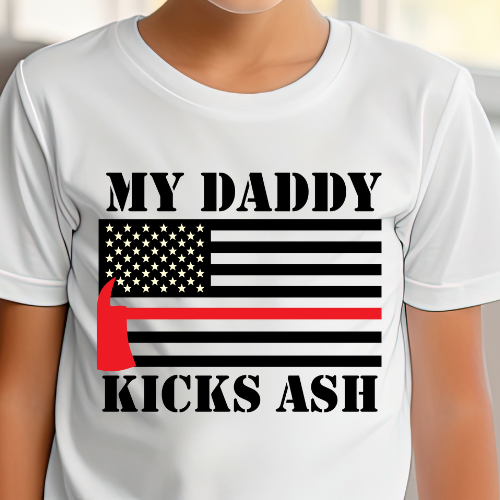 My Daddy Kicks Ash - Short Sleeve T-shirt